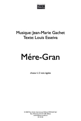 Mére-Gran – Jean-Marie Gachet / Louis Esseiva