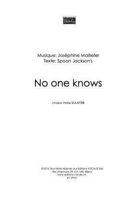 No one knows – Joséphine Maillefer