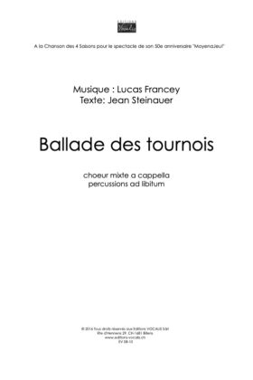 Ballade des tournois – Lucas Francey / Jean Steinauer