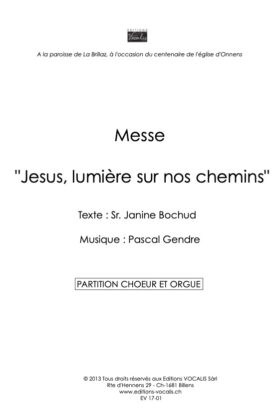 Messe « Jésus, lumière sur nos chemins » – Pascal Gendre (partition de chœur)