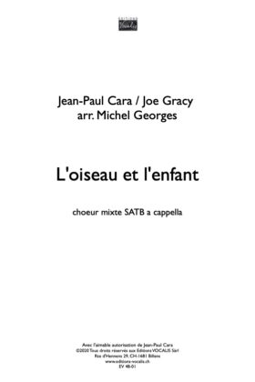 L&rsquo;oiseau et l&rsquo;enfant – Jean-Paul Cara / Joe Gracy / Michel Georges