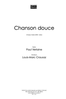 Chanson douce – Louis-Marc Crausaz / Paul Verlaine