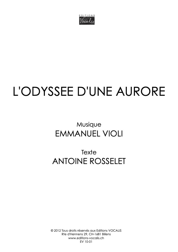 L'Odyssée d'une aurore - Emmanuel Violi / Antoine Rosselet